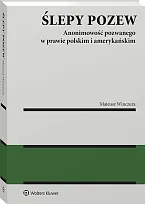 Ślepy pozew. Anonimowość pozwanego w prawie, Mateusz Winczura