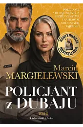 Policjant z Dubaju. Tom 2Marcin Margielewski