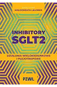 Inhibitory SGLT2. Działania wielokierunkowe i plejotropowe
