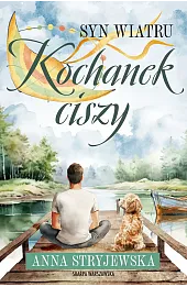 Syn Wiatru. Kochanek ciszy
