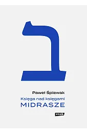 Księga nad księgami. Midrasze