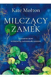 Milczący zamekKate Morton