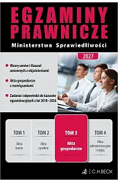 Egzaminy Prawnicze Ministerstwa Sprawiedliwości 2027. Tom 3. Akta gospodarcze