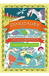 Dinozaury do kolorowania - z kredkami,Krzysztof Wiśniewski