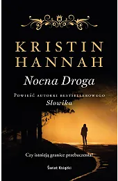Nocna drogaKristin Hannah