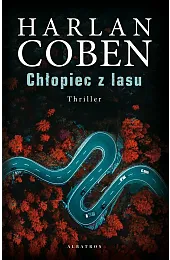 Chłopiec z lasuHarlan Coben