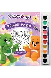Troskliwe Misie. Malowanie farbkami