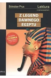 Z legend dawnego Egiptu. Lektura z,Bolesław Prus