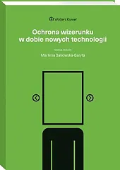 Ochrona wizerunku w dobie nowych technologii,Iga Bałos