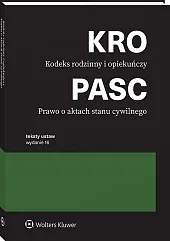 Kodeks rodzinny i opiekuńczy. Prawo o aktach stanu cywilnego. Przepisy [PRZEDSPRZEDAŻ]