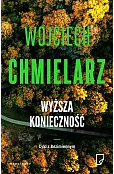 Wyższa konieczność. Cykl z Bezimiennym. Tom 5