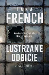 Lustrzane odbicieTana French
