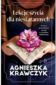 Lekcje szycia dla niestarannych. Klub Dobrych Przyjaciół. Tom 2