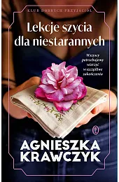 Lekcje szycia dla niestarannych. Klub Dobrych,Agnieszka Krawczyk