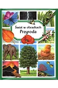 Przyroda. Świat w obrazkach