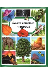 Przyroda. Świat w obrazkachEmilie Beaumont