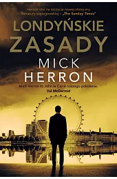 Londyńskie zasadyMick Herron