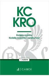 KC. KRO. Kodeks cywilny. Kodeks rodzinny i opiekuńczy