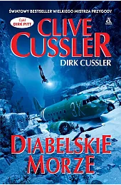 Diabelskie morze. Cykl Dirk PittClive Cussler