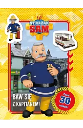 Strażak Sam. Baw się z Kapitanem!