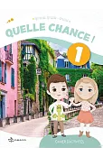 Quelle Chance ! 1. Ćwiczenia