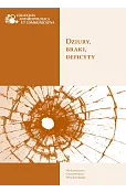 Dziury, braki, deficyty