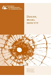 Dziury, braki, deficytyzbiorowa Praca