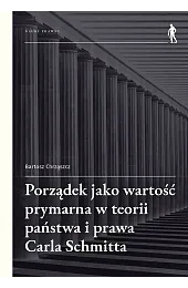 Porządek jako wartość prymarna w teorii,Chrząszcz Bartosz