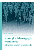 Retoryka i demagogia w praktyce