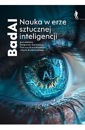 BadAI. Nauka w erze sztucznej inteligencji