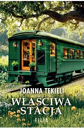 Właściwa stacja (wydanie pocketowe)Joanna Tekieli
