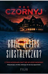 Gdzie jesteś, siostrzyczko? (wydanie pocketowe)Max Czornyj
