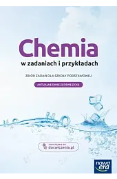 Chemia w zadaniach i przykładach. Szkoła,