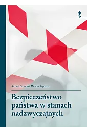 Bezpieczeństwo państwa w stanach nadzwyczajnych