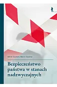 Bezpieczeństwo państwa w stanach nadzwyczajnych