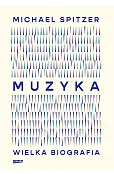 Muzyka. Wielka biografia