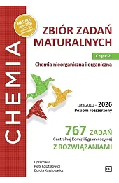 Chemia LO zb. zadań maturalnych 2010-2026 cz.2 ZR