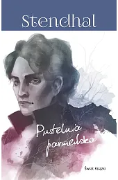Pustelnia parmeńskaStendhal 