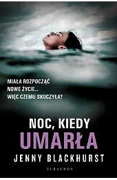 Noc, kiedy umarła