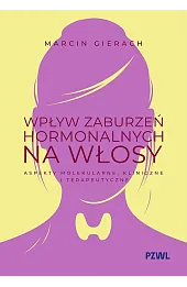 Wpływ zaburzeń hormonalnych na włosy