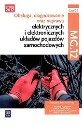 Obsługa, diagnozowanie oraz naprawa... cz.2 MG.12