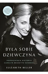 Była sobie dziewczyna… Poruszająca historia Carolyn,Beller Elizabeth