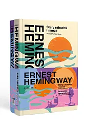 Pakiet - Ernest Hemingway: Stary człowiek,Ernest Hemingway