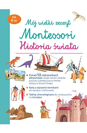 Mój wielki zeszyt Montessori. Historia świataAurore Meyer