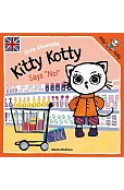 Kitty Kotty says: No!