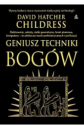 Geniusz techniki bogówChildress David Hatcher