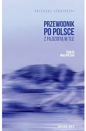 Przewodnik po Polsce z filozofią w,Senderecki Grzegorz