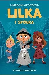 Lilka i spółka