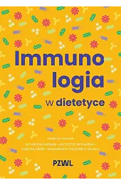 Immunologia w dietetyceCibor Dorota
