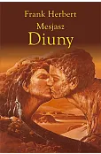 Mesjasz Diuny. Cykl Kroniki Diuny. Tom 2